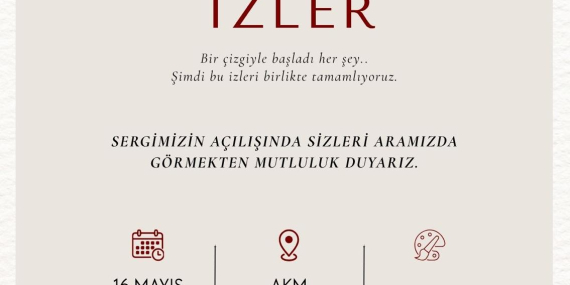 SANATIN “İLK İZLERİ” AKM’DE HAYAT BULUYOR